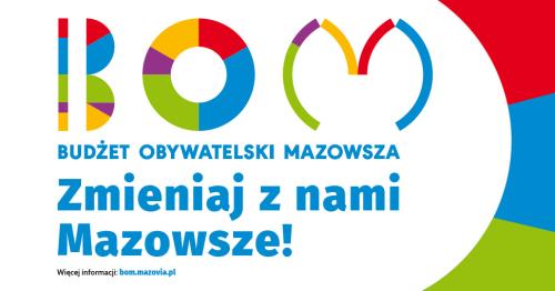 Zgłoś pomysł do Budżetu Obywatelskiego Mazowsza!